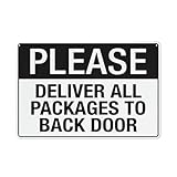 Please Deliver All Packages To Back Door Delivery Guidance Warning Sign 8"x12" Retro Metal, For Home Kitchen Farm Garden Garage Wall Decor Parcel Drop Off Alert