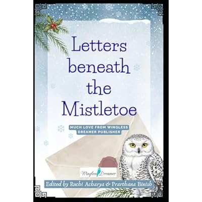 Letters Beneath the Mistletoe