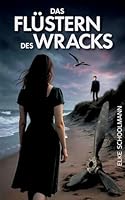 Das Flüstern des Wracks 3695179163 Book Cover