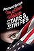 Produktbild The Black Stiletto: Stars & Stripes: The Third Diary: A Novel
