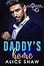 Daddy's Home: A Billionaire Romance