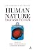 Human Nature: Fact and Fiction: Literature, Science and Human Nature