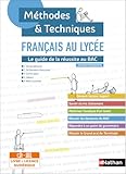 Français - Méthodes et Techniques - Classes des lycées