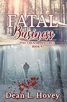 Fatal Business 022862214X Book Cover