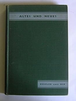 Hardcover Altes Und Neues [Unknown] Book