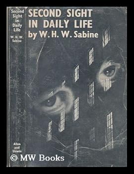 Second sight in daily life / Waldo Sabine