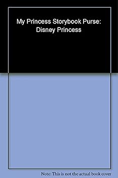 My Princess Storybook Purse: Disney Princess
