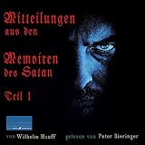 Mitteilungen aus den Memoiren des Satan 1 - Wilhelm Hauff Peter Bieringer Verlag: hoerbuchedition words and music 