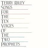 Songs For The Ten Voices Of The Two Prophets (Vinyl)
