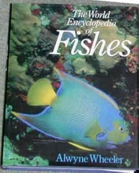 Hardcover The world encyclopedia of fishes Book