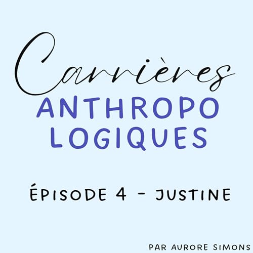 &eacute;pisode 4 - Justine