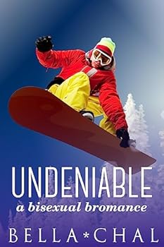 Paperback Undeniable: A Bisexual Bromance Book
