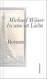 lithophanie fräsen  In uns ist Licht: Roman um sieben Porzellan-Bildplatten