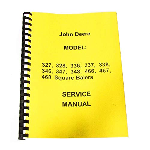 Fits John Deere Square Baler 327 328 336 337 338 346 347 348 Service Manual