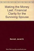 Making the Money Last: Financial Clarity for the Surviving Spouse 0787209627 Book Cover