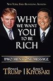  Why We Want You to be Rich: Two Men - One Message