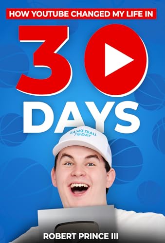 How YouTube Changed My Life in 30 Days