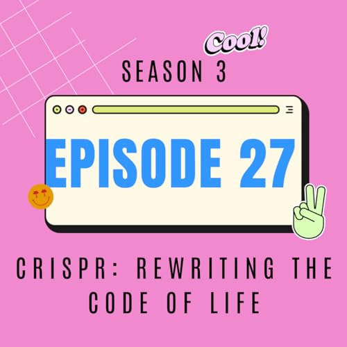 CRISPR: Rewriting the Code of Life