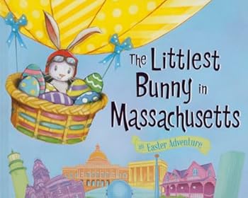 Hardcover The Littlest Bunny in Massachusetts: An Easter Adventure Book