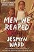 Men We Reaped: A Memoir