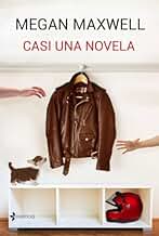 Casi una novela (Romántica Erótica)