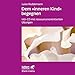 Dem inneren Kind begegnen: H&Atilde;&para;r-CD mit ressourcenorientierten &Atilde;bungen