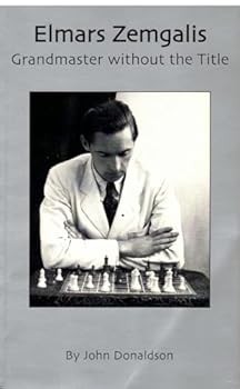 Paperback Elmars Zemgalis: Grandmaster without the title Book