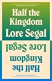 Half the Kingdom: A Novel