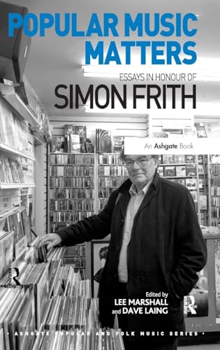 Popular Music Matters (Ashgate Popular and Folk Music Series)