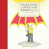 Harrison Loved His Umbrella (New Yourk Review Children's Collection)