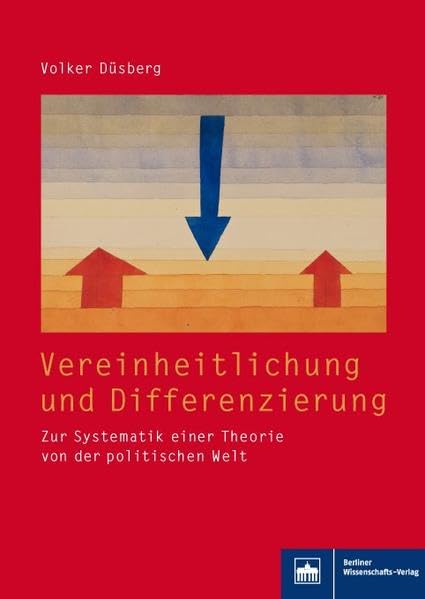 Vereinheitlichung und Differenzierung      Hardcover