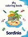 My coloring book about Sardinia: Coloring Pages of Animals, Landscapes and characters, kids 4-8 Years old