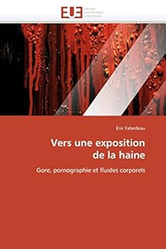 Vers une Exposition de la Haine