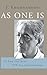 As One Is: To Free the Mind from All Condition: To Free the Mind from All Conditioning