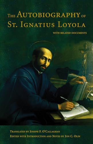 The Autobiography of St. Ignatius Loyola