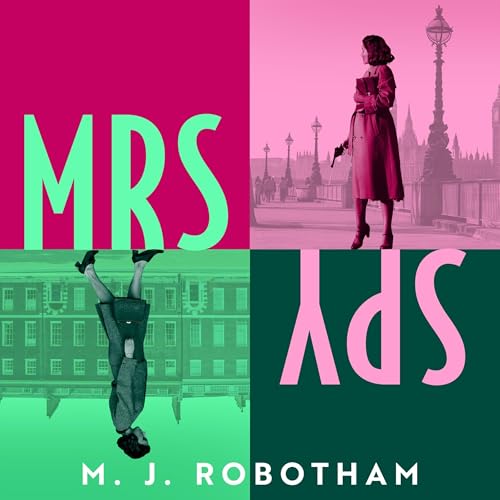 Mrs Spy by M. J. Robotham episode artwork