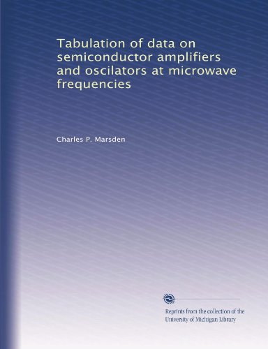 Tabulation of data on semiconductor amplifiers and oscilators at microwave frequencies
