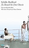 Zu Besuch bei Don Otavio: Eine mexikanische Reise: Eine mexikanische Reise. Vorw. v. Bruce Chatwin - Sybille Bedford 