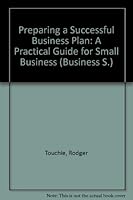Preparing a Successful Business Plan: A Practical Guide for Small Business 0889088608 Book Cover