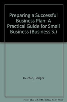 Paperback Preparing a Successful Business Plan: A Practical Guide for Small Business Book