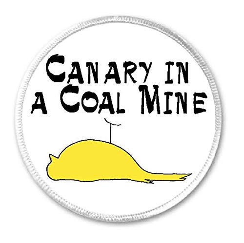Canary in A Coal Mine - 3