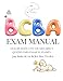 BCBA/BCaBA Exam Manual: GU&Atilde;A BILING&Atilde;E CON VOCABULARIO Y QUIZZES PARA PASAR EL EXAMEN
