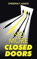 No More Closed Doors 1504932862 Book Cover