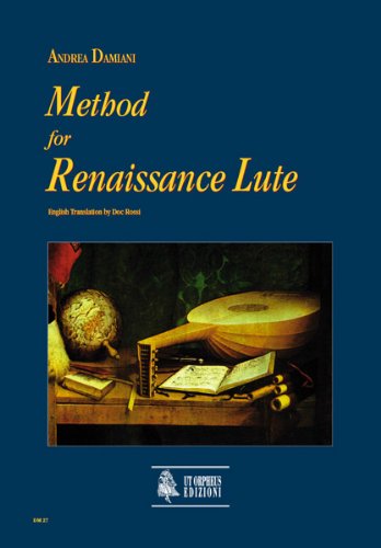 Ut OrpheusDAMIANI ANDREA - METHOD FOR RENAISSANCE LUTE (ENGLISH VERSION) Educational books Luth