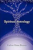 Spiritual Astrology