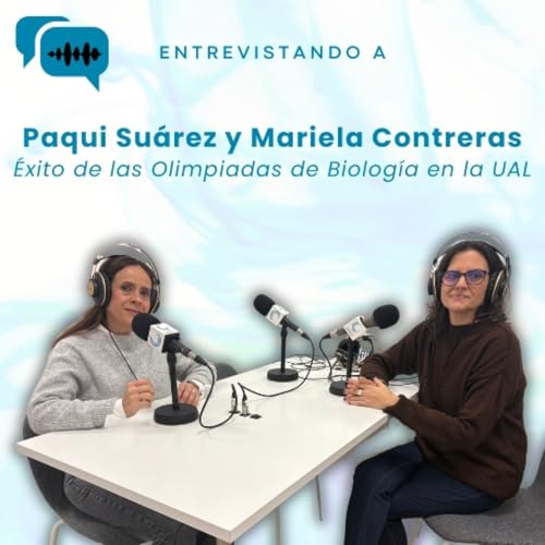 Entrevistando a Paqui Su&aacute;rez y Mariela Contreras hacen balance de las Olimpiadas de Biolog&iacute;a