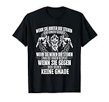 Wenn Sie Hinter Dir Stehen Wikinger Nordmänner Krieger T-Shirt