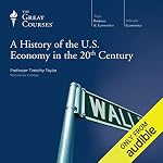 Cover of A History of the U.S. Economy in the 20th Century