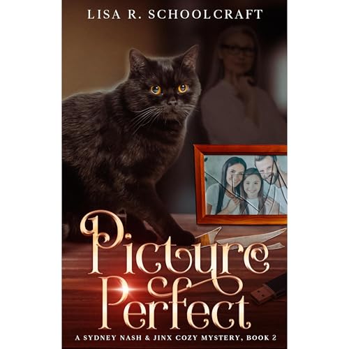 Picture Perfect by Lisa R. Schoolcraft episode artwork