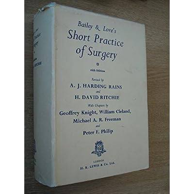Bailey and Love's Short Practice of Surgery